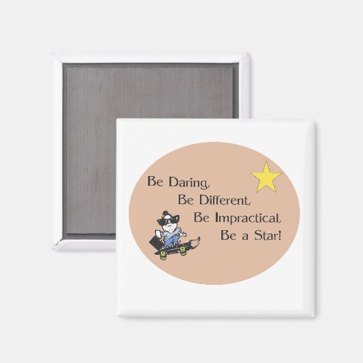 Be Daring Magnet (Vorderseite/Rückseite)