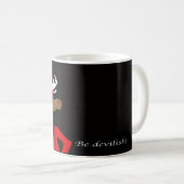 Be Devilish! Mug Kaffeetasse (VorderseiteRechts)