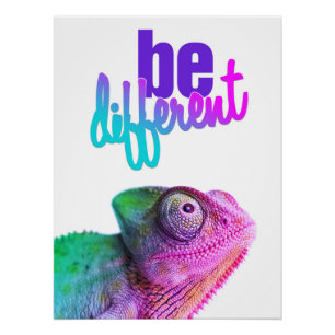 be different - Chamäleon Poster