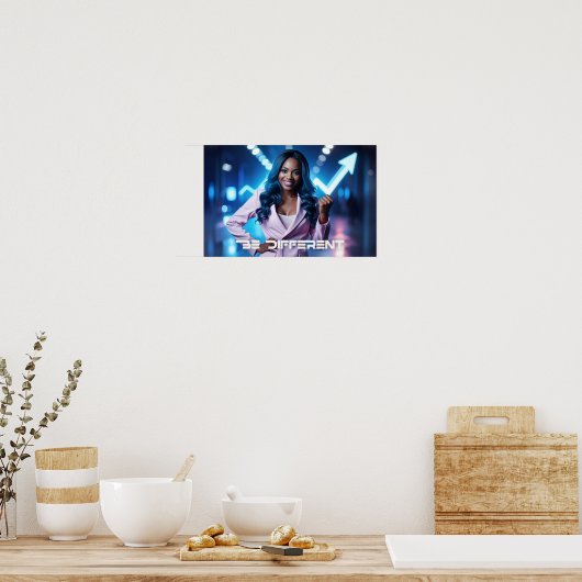 BE DIFFERENT POSTER (Küche)