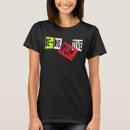 Be Disruptive Inclusiveness Diversity Millennial P T-Shirt (Vorderseite)