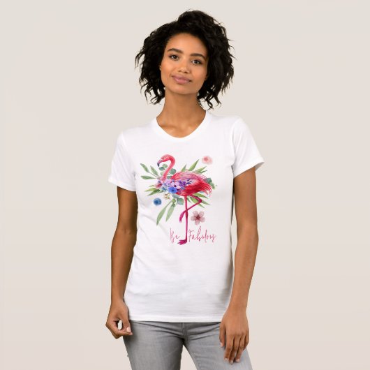 "Be Fabulous" Flamingo T-Shirt (Vorne ganz)