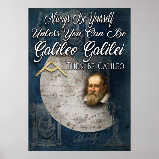 Be Galileo Galilei Poster (Vorne)