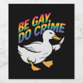 Be Gay Do Crime Funny Gose Regenbogen Pride LGBTQ Weinetikett (Einzelnes Label)