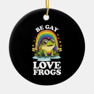 Be Gay Liebe Frogs Funny LGBTQ Pride Rainbow Retro Keramik Ornament