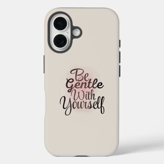 Be Gentle With Yourself iPhone Case  (Rückseite)