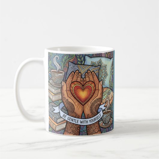 Be Gentle With Yourself Personalized Mug Kaffeetasse (Links)