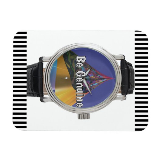 Be Genuine Refrigerator  Magnet (Horizontal)