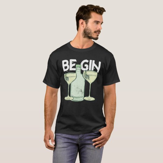 Be Gin  1 T-Shirt (Vorne ganz)