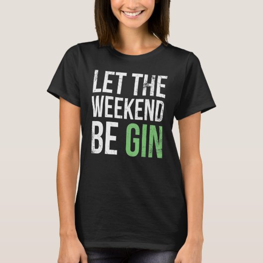 Be Gin 4 T-Shirt (Vorderseite)