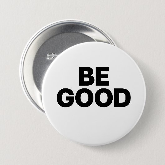 Be Good Button (Vorne & Hinten)
