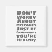 Be Grapefruit Magnet (Vorne)