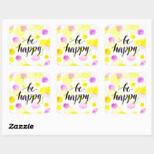 Be Happy 2 Quadratischer Aufkleber (Blatt)