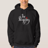 Be Happy   Graphic Hoodie (Vorderseite)