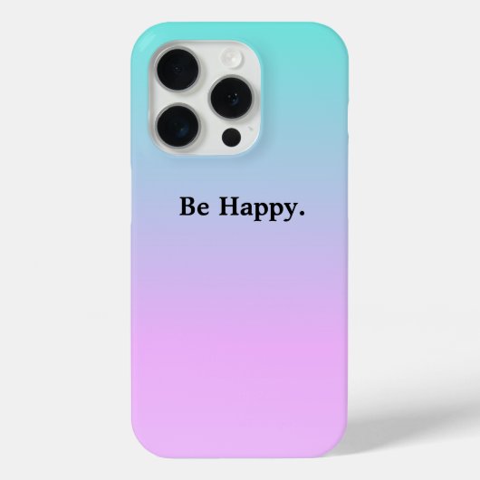 Be Happy Pastel Gradient iPhone Case (Rückseite)
