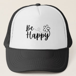 Be Happy Spring Summer Trucker Hat Truckerkappe