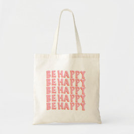 Be Happy Tote Bag Tragetasche