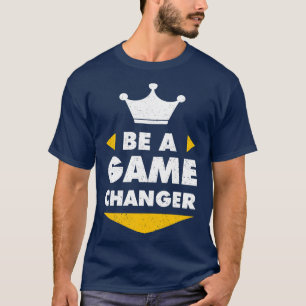 BE hat die positive Motivation verändert. T-Shirt