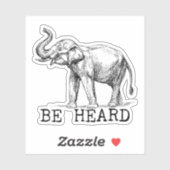 Be Heard Cute Elephant Aufkleber (Blatt)