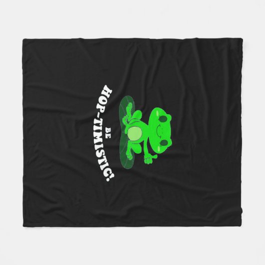 Be HopTimistic | Funny Frog Lover | Niedlicher Fro Fleecedecke (Vorderseite (Horizontal))