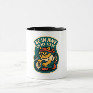 be in awe of my tism tasse