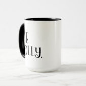 Be Jolly. Inspirational Christmas Daily Message Tasse (Vorderseite Links)