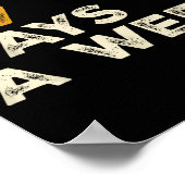 Be Kind 6 7 Days A Week  Poster (Ecke)