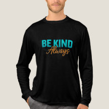 Be Kind Always – Inspirational Motivational Quote
