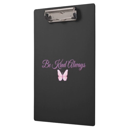 Be Kind Always 💖 Klemmbrett (Links)