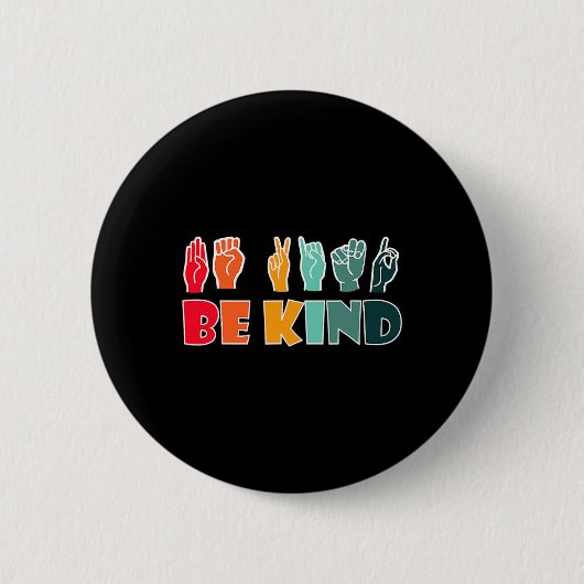 Be Kind American Sign Language Asl Disability Awar Button (Vorderseite)