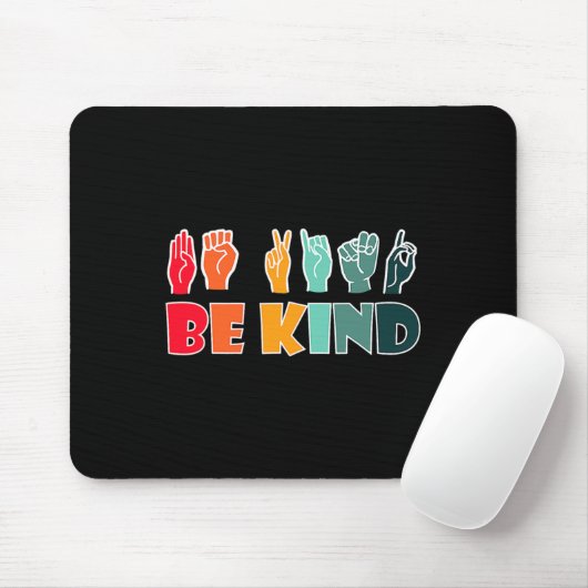 Be Kind American Sign Language Asl Disability Awar Mousepad (Mit Mouse)