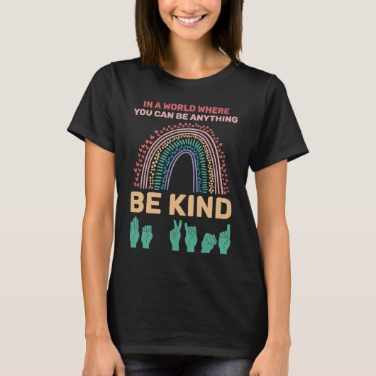 Be Kind American Sign Language T-Shirt (Vorderseite)