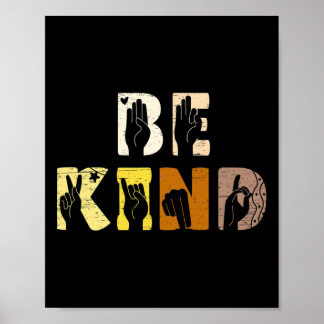 Be Kind Asl Hand Sign Interpreter Sign Language Poster