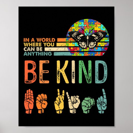 Be Kind Autism Awareness Asl Mom Teacher Kindness  Poster (Vorne)