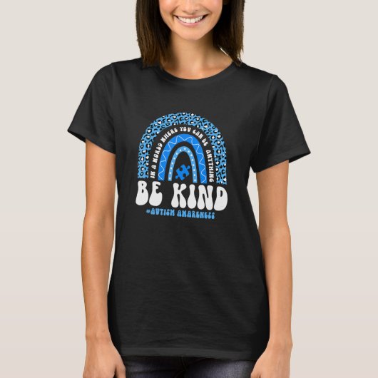 Be Kind Autism Awareness Leopard Rainbow Choose Ki T-Shirt (Vorderseite)