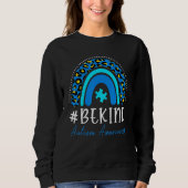 Be Kind Autism Awareness Women Girls Leopard Rainb Sweatshirt (Vorderseite)