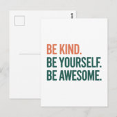 Be Kind. Be Yourself. Be Awesome. Postkarte (Vorne/Hinten)