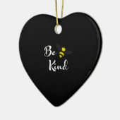 Be Kind Bee Inspirational Kindness Bee Lover Keramik Ornament (Links)