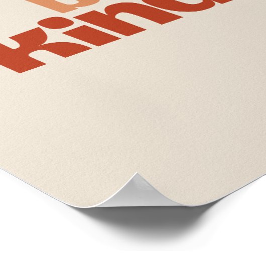 Be Kind – Boho Typography Art Poster (Ecke)