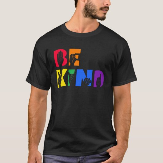 Be Kind Deaf Pride T-Shirt (Vorderseite)
