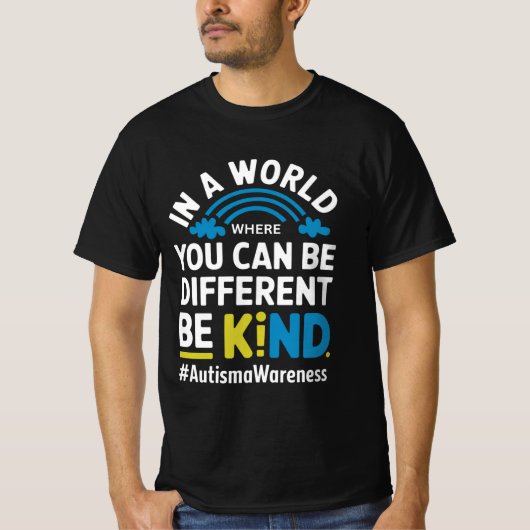 Be Kind Different Autism Awareness Rainbow Design T-Shirt (Vorderseite)