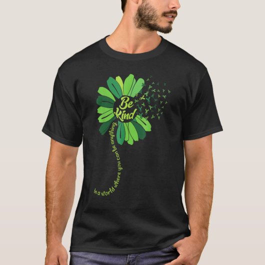 Be Kind Green Ribbon Sunflower Mental Health Aware T-Shirt (Vorderseite)