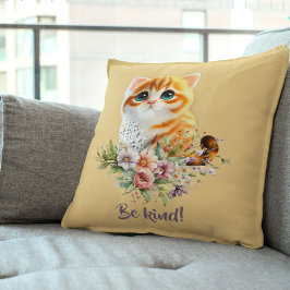 "Be kind" Inspiration Kitten Floral Design Kissen