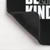 Be Kind Insrational Kindness Motivational Quote Si Mousepad (Ecke)