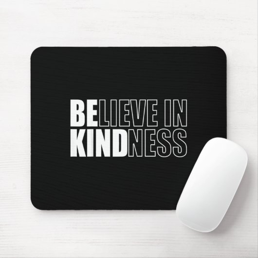 Be Kind Insrational Kindness Motivational Quote Si Mousepad (Mit Mouse)
