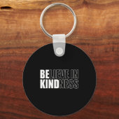 Be Kind Insrational Kindness Motivational Quote Si Schlüsselanhänger (Vorderseite)