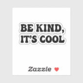  "Be Kind, It's Cool" Retro Sticker (Blatt)