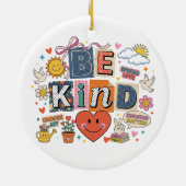 Be Kind - Kindness Matters Keramik Ornament (Hinten)