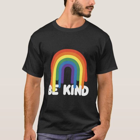 Be Kind Kindness Positivity Inspirational Rainbow T-Shirt (Vorderseite)