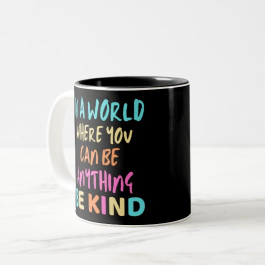 Be Kind Kindness Zweifarbige Tasse (Vorderseite Links)